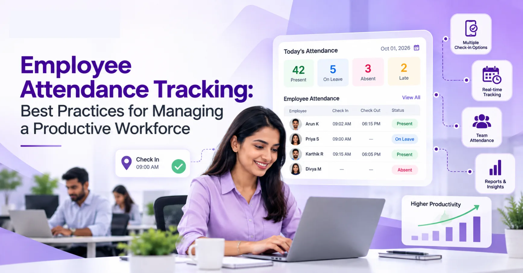 Employee Attendance Tracking: Best Practices for Managing a Productive Workforce